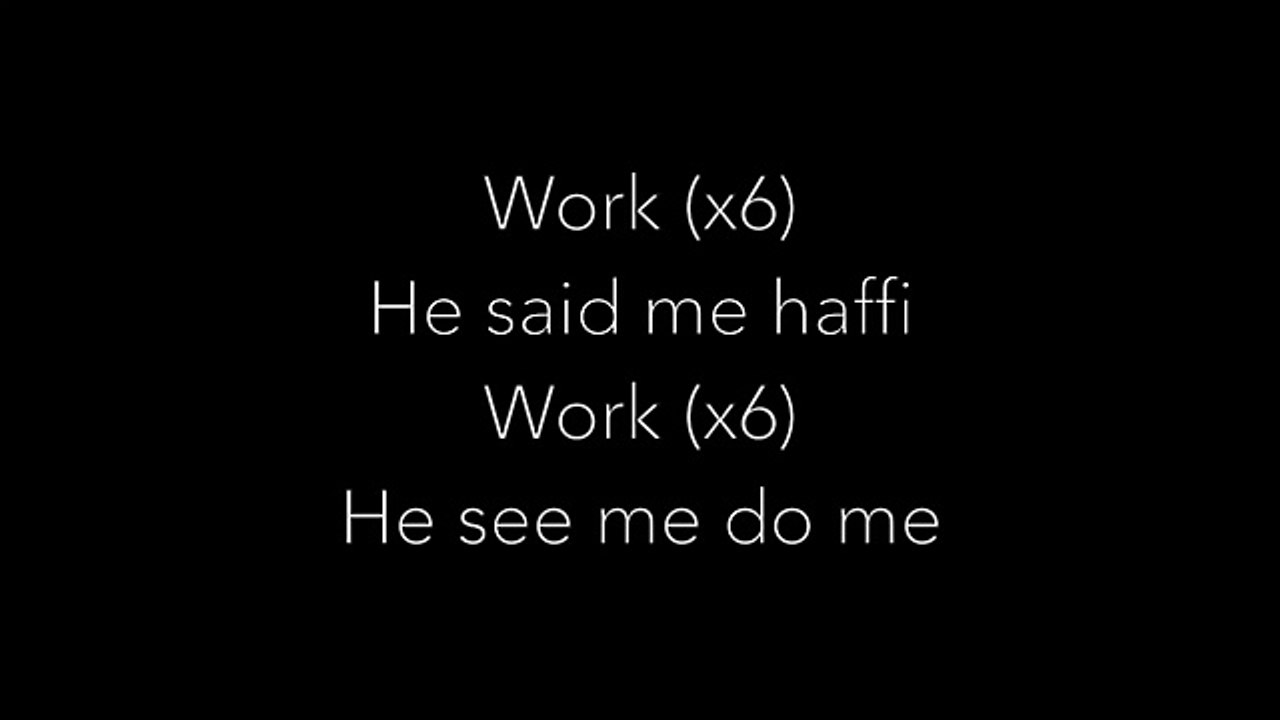 Rihanna ft. Drake Work Lyrics