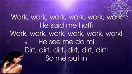 Rihanna - Work ft. Drake (Lyrics) HD - SONG LINKED