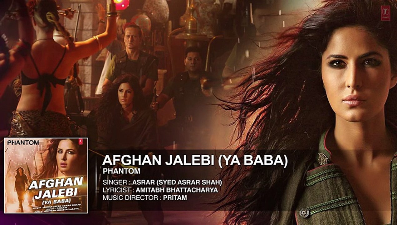 Afghan Jalebi Full Song - Phantom [2015] Katrina Kaif-x308hmp