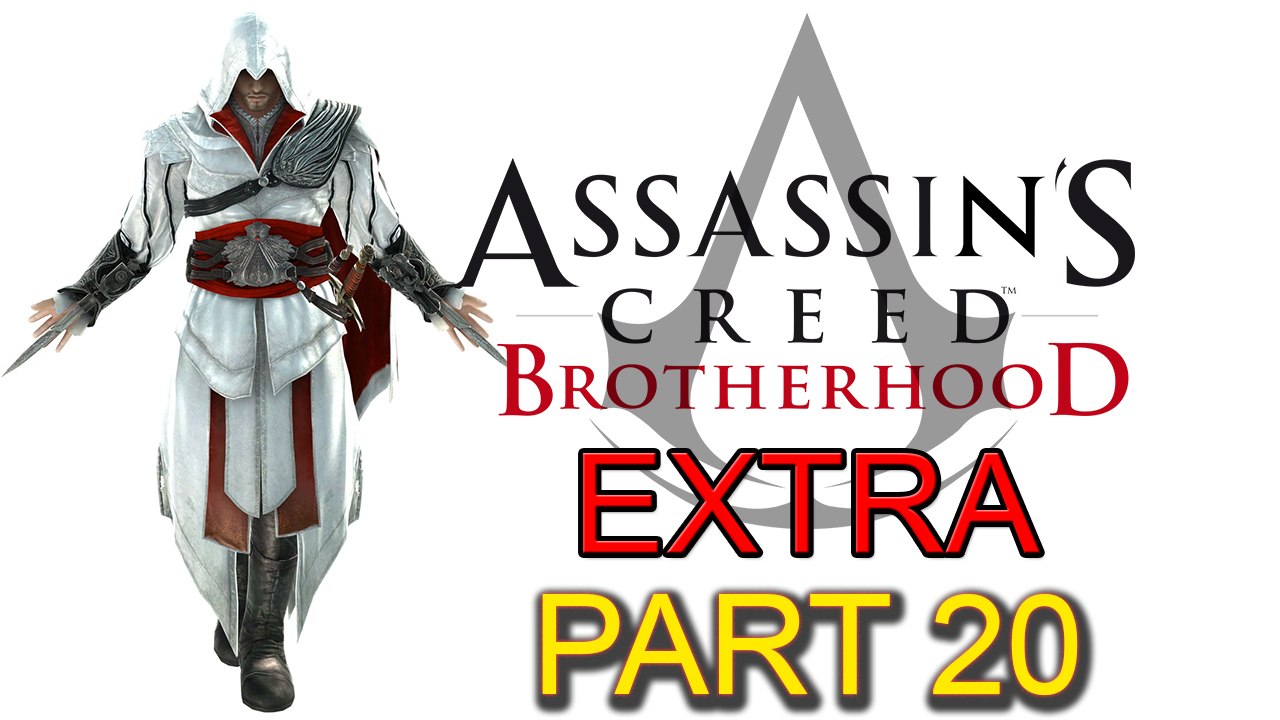 Assassin’s Creed Brotherhood [Extra Part 20]: Rift and Cluster (Part 2 of 11)
