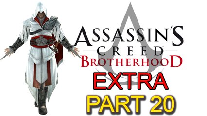 Assassin’s Creed Brotherhood [Extra Part 20]: Rift and Cluster (Part 2 of 11)