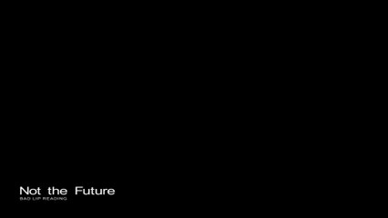 Bad Lip Reading - Not the Future