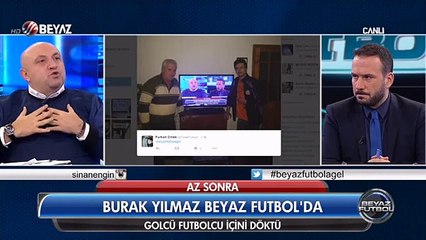 Sinan Engin: "Burak Yılmaz taraftar yüzünden gitti"