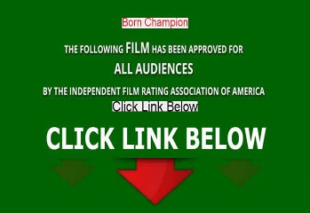 Stream Born Champion Stream Free Online [1998]