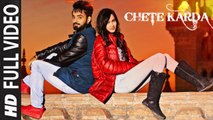 Chete Karda (Full Video) Resham Singh Anmol, Desi Crew | New Punjabi Song 2016 HD