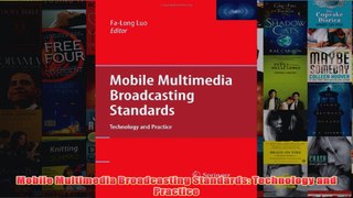 Download PDF  Mobile Multimedia Broadcasting Standards Technology and Practice FULL FREE