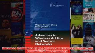 Download PDF  Advances in Wireless Ad Hoc and Sensor Networks Signals and Communication Technology FULL FREE