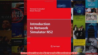 Download PDF  Introduction to Network Simulator NS2 FULL FREE