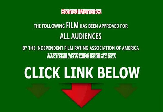 Watch Stained Memories Free Download 2003