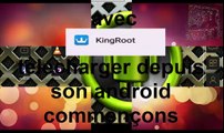 ROOTER son ANDROID avec KING-roote android- عمل روت للأندرويد