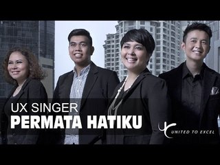 UX Singer - Permata Hatiku