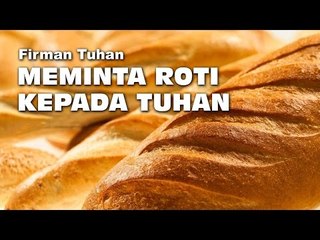 Firman - Meminta Roti Kepada Tuhan