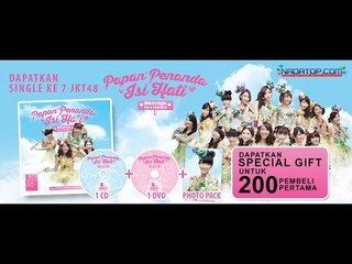 JKT48 - PAPAN PENANDA ISI HATI (KOKORO NO PLACARD)