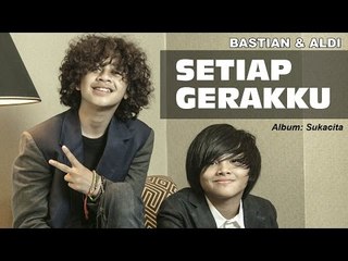 Setiap Gerakku - Aldi & Bastian (Coboy Junior -2)