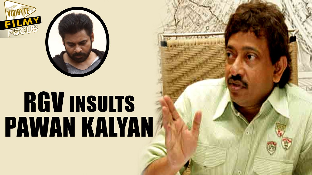 Pawan VS RGV : Ram Gopal Varma Insults Power Star "Pawan Kalyan" - Filmy Focus