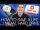 How to Save a Dying Hard Drive