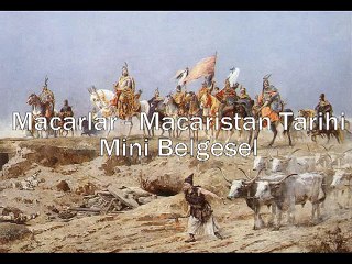 Macarlar - Macaristan Tarihi - Mini Belgesel - DailyTube