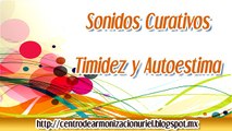 SONIDO CURATIVO HIPNOSIS TIMIDEZ Y AUTOESTIMA CENTRO DE ARMONIZACION URIEL