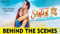 'Sanam Re' - Behind The Scenes | Pulkit Samrat & Yami Gautam