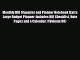 [PDF Download] Monthly Bill Organizer and Planner Notebook (Extra Large Budget Planner-Includes