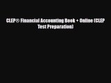 [PDF Download] CLEP® Financial Accounting Book + Online (CLEP Test Preparation) [PDF] Full