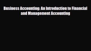 [PDF Download] Business Accounting: An Introduction to Financial and Management Accounting