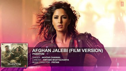 Afghan Jalebi (Film Version) Full AUDIO Song | Phantom | Saif Ali Khan, Katrina Kaif | T-Series