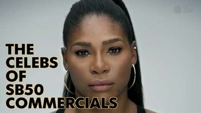 Celebrities of Super Bowl 50 commerical ads