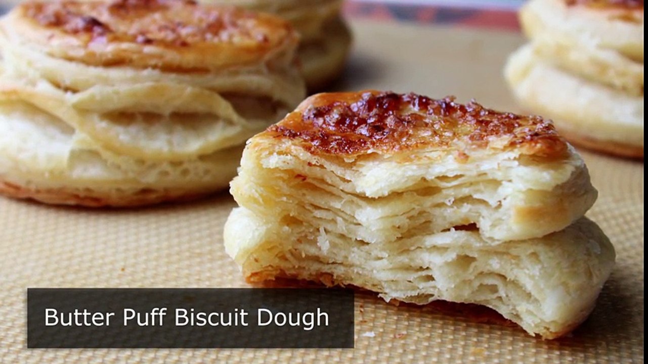 Butter Puff Biscuit Dough - Shortcut Puff Pastry Dough