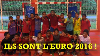 MON EURO 2016 - "Tous Ensemble pour le même Rêve" - Guyane Française / Saint-Georges-de-l'Oyapock