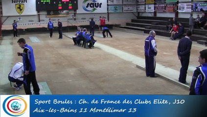 Tir progressif, troisième tour, Club Elite Masculin J10, Aix-les-Bains vs Montélimar, Sport Boules, saison 2015-2016