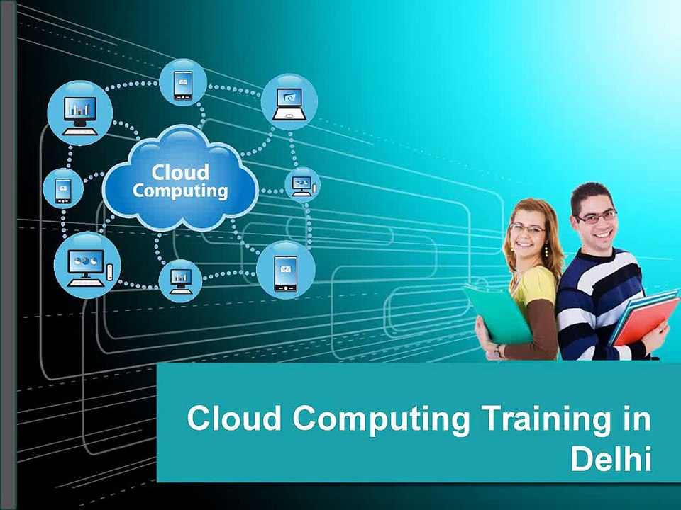 Cloud Computing Training in Delhi