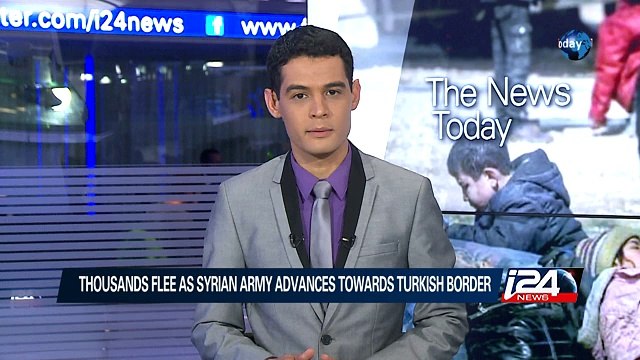 02/07: Thousands flee as Syrian army advances towards Turkey border