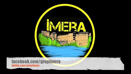 İMERA FERA YANAR YÜREĞİM DİNLE