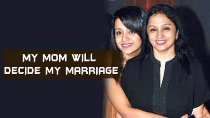 My mom will decide about my marriage – Trisha | Tamil Focus