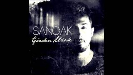 Sancak - Zaman Nasıl Çözer feat. Burak Alkın (Gözden Uzak)