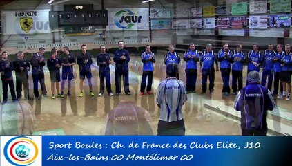 L'Express, résumé de la rencontre Club Elite Masculin J10, Aix-les-Bains vs Montélimar, Sport Boules, saison 2015-2016