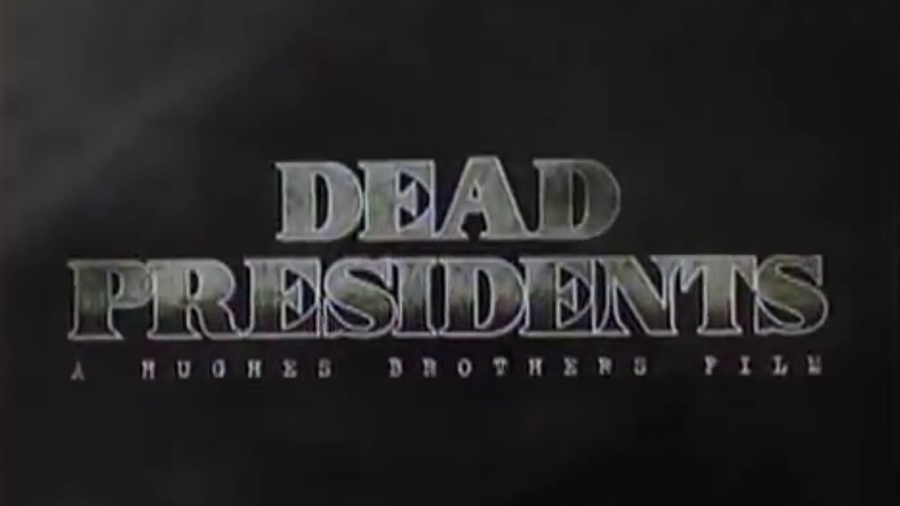 DEAD PRESIDENTS (1995) Trailer VO