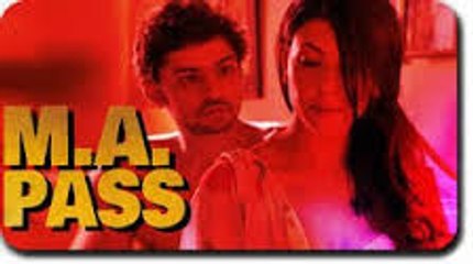 M.A. Pass (Theatrical Trailer) Full HD