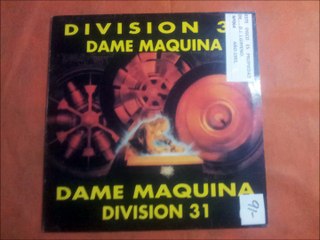 DIVISION 31.(DAME (MENOS.) MAQUINA.)(12''.)(1991.)