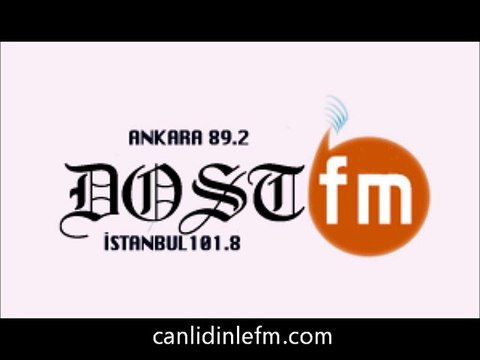 Radyo Dost Fm Dinle