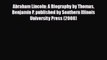 [PDF Download] Abraham Lincoln: A Biography by Thomas Benjamin P. published by Southern Illinois