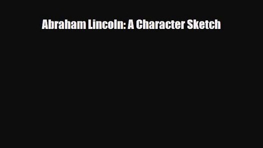 Abraham Lincoln Childhood Story In Hindi