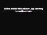 [PDF Download] Hacker Hoaxer Whistleblower Spy: The Many Faces of Anonymous [Download] Full
