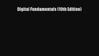 PDF Download Digital Fundamentals (10th Edition) Download Online