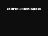 PDF Download Mims Circuit Scrapbook V.II (Volume 2) Read Full Ebook
