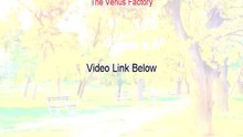 The Venus Factory Watch Online [1998]