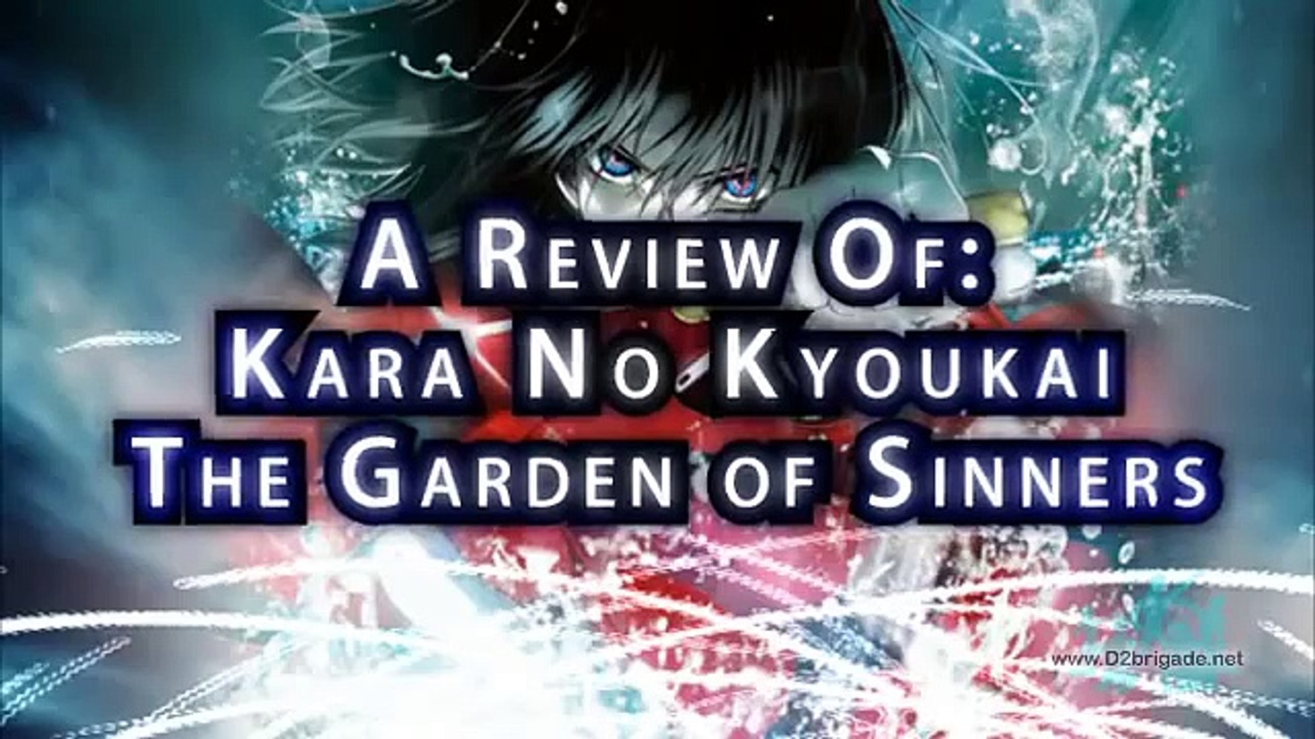 Gr Anime Review Kara No Kyoukai The Garden Of Sinners