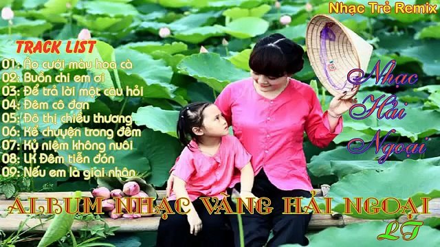 Tuyển Tập Nhạc Vàng Hải Ngoại Hay Nhất || Nhạc Hải Ngoại Tuyển Chọn