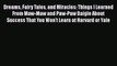 PDF Download Dreams Fairy Tales and Miracles: Things I Learned From Maw-Maw and Paw-Paw Daigle